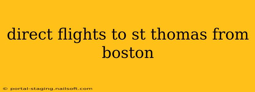 direct flights to st thomas from boston