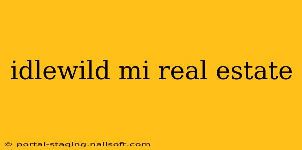 idlewild mi real estate