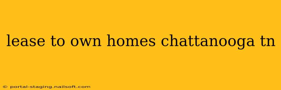 lease to own homes chattanooga tn