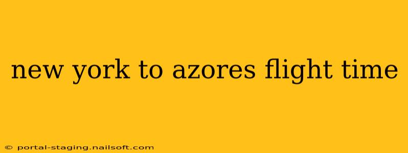 new york to azores flight time