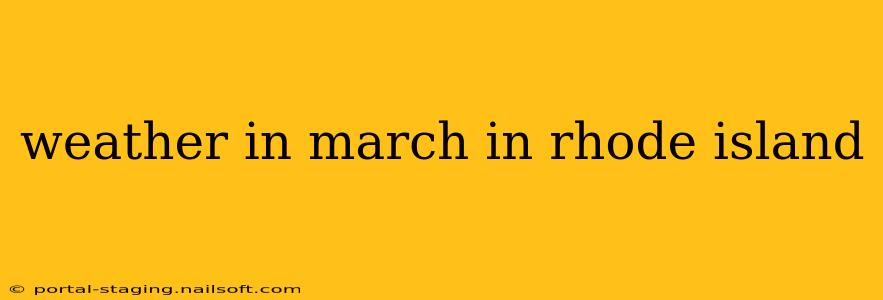weather in march in rhode island